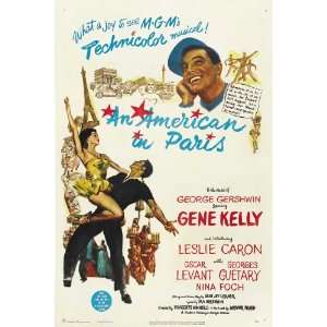   Gene Kelly)(Leslie Caron)(Oscar Levant)(Nina Foch)(Georges Guetary