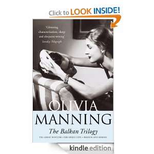 The Balkan Trilogy Olivia Manning  Kindle Store