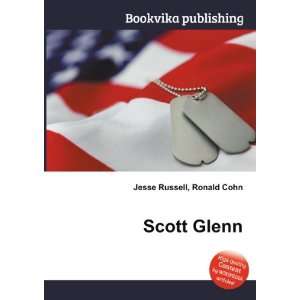  Scott Glenn Ronald Cohn Jesse Russell Books