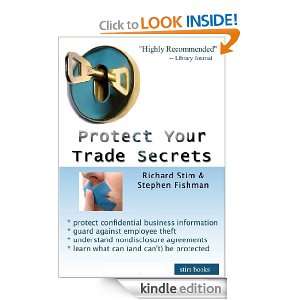   Trade Secrets Richard Stim, Stephen Fishman  Kindle Store