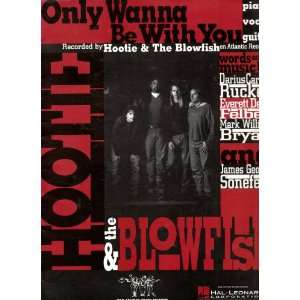  Hootie & the Blowfish Only Wanna Be With You Sheet Music 