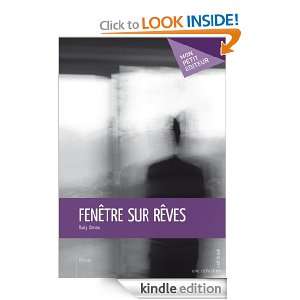 Fenêtre sur rêves (French Edition): Rudy Danau:  Kindle 
