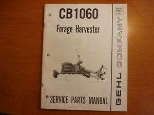 Gehl CB1060 chopper owners maintenance manual  