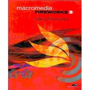  Macromedia Fireworks 3 Using Fireworks Macromedia Books