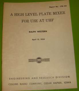   RPT CTR 105 A HIGH LEVEL PLATE MIXER FOR USE AT UHF 1954 REPORT  