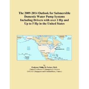  The 2009 2014 Outlook for Submersible Domestic Water Pump 