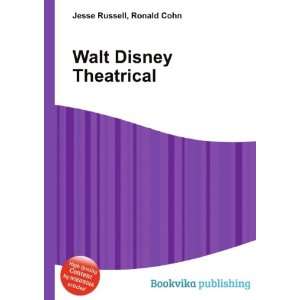  Walt Disney Theatrical Ronald Cohn Jesse Russell Books
